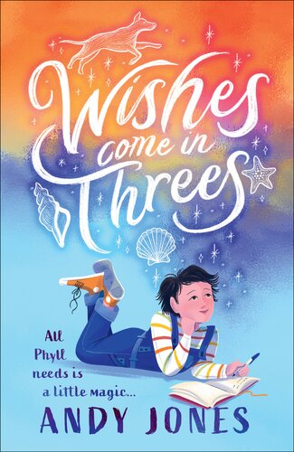 Wishes Come In Threes Andy Jones