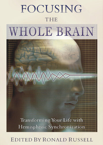 Focusing The Whole Brain Ronald Russell