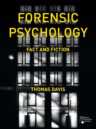Forensic Psychology Fact And Fiction Thomas Davis