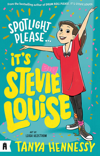 Spotlight Please Its Stevie Louise Tanya Hennessy Leigh Hedstrom