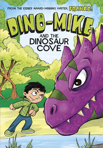 Dinomike And The Dinosaur Cove Franco Aureliani