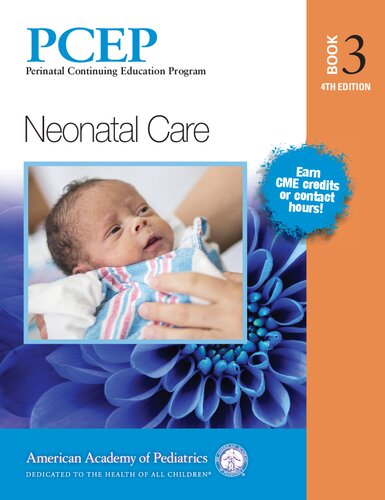 Pcep Book 3 Neonatal Care 4th Robert A Sinkin Editor In Chief