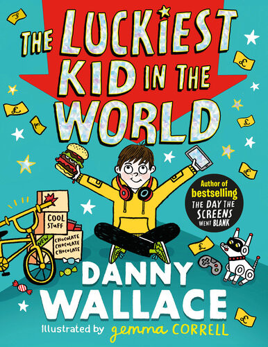 The Luckiest Kid In The World Danny Wallace