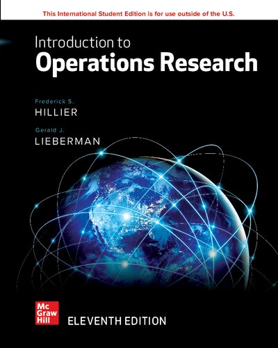 Introduction To Operations Research 11e Ise 11thise Frederick S Hillier