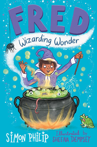 Fred Wizarding Wonder Illustrated Simon Philip Sheena Dempsey
