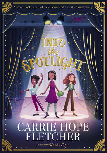 Into The Spotlight Carrie Hope Fletcher