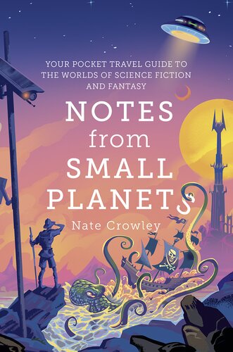Notes From Small Planets Nate Crowley