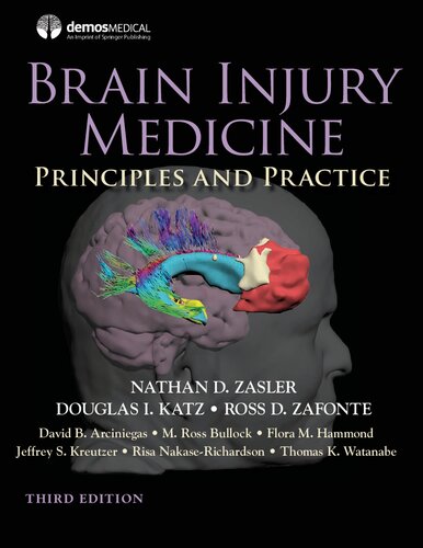 Brain Injury Medicine Principles And Practice 3rd Edition Nathan D Zasler