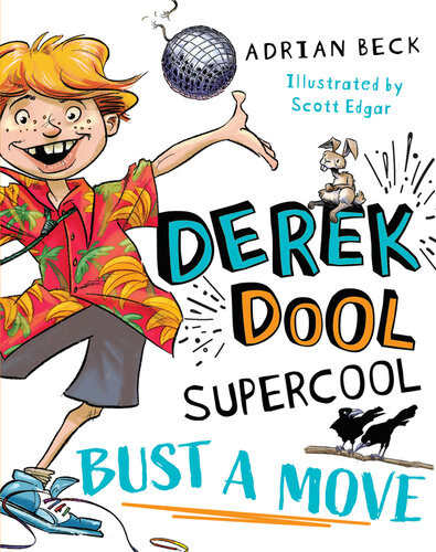 Derek Dool Supercool 1 Bust A Move Adrian Beck