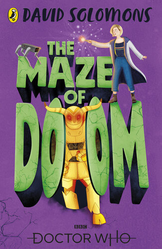Doctor Who The Maze Of Doom David Solomons