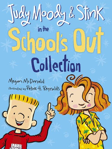 Judy Moody And Stink In The Schools Out Collection Megan Mcdonald