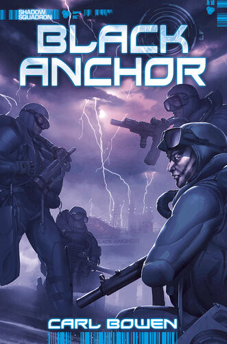 Shadow Squadron Black Anchor Carl Bowen