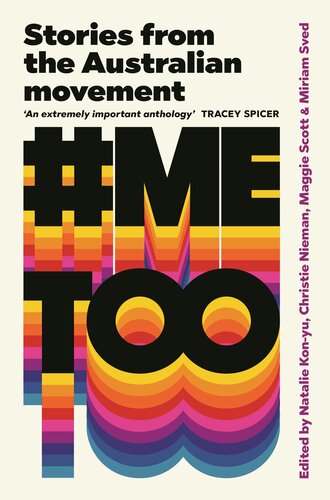 Metoo Stories From The Australian Movement Miriam Sved