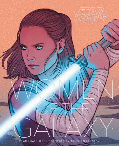 Star Wars Women Of The Galaxy Amy Ratcliffe