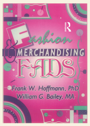 Fashion Merchandising Fads Frank Hoffmann Beulah B Ramirez