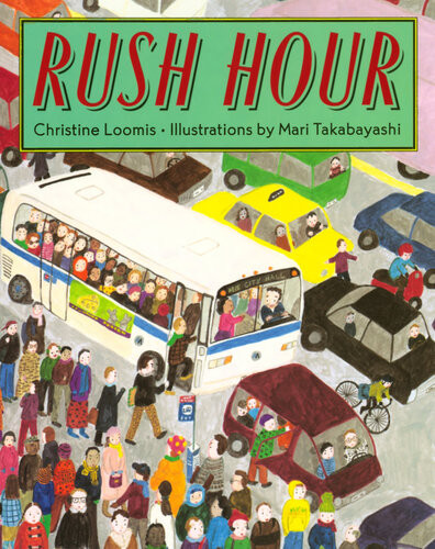 Rush Hour Christine Loomis