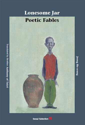 Lonesome Jar Poetic Fables Hoseung Jeong