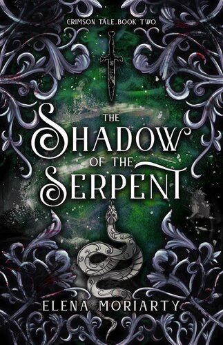 The Shadow Of The Serpent Elena Kathleen Moriarty