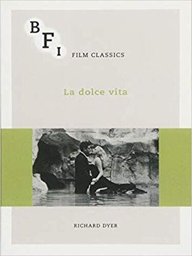 La Dolce Vita Richard Dyer