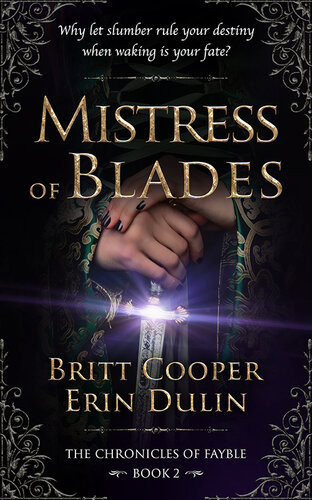 Mistress Of Blades Erin Dulin Britt Cooper