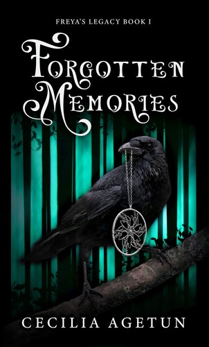 Forgotten Memories Cecilia Agetun