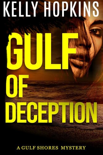 Gulf Of Deception Kelly Hopkins