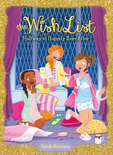 Halfway To Happily Ever After Sarah Aronson