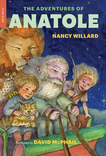The Adventures Of Anatole Nancy Willard
