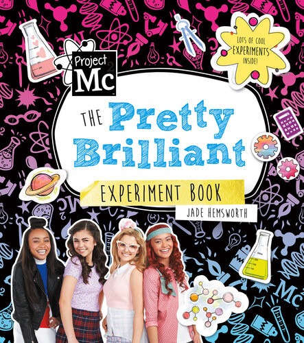 Project Mc2the Pretty Brilliant Experiment Book Jade Hemsworth
