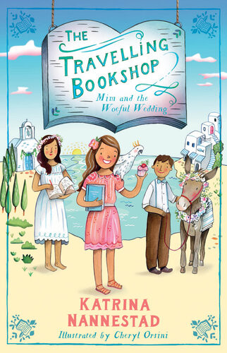 Mim And The Woeful Wedding The Travelling Bookshop 2 Katrina Nannestad