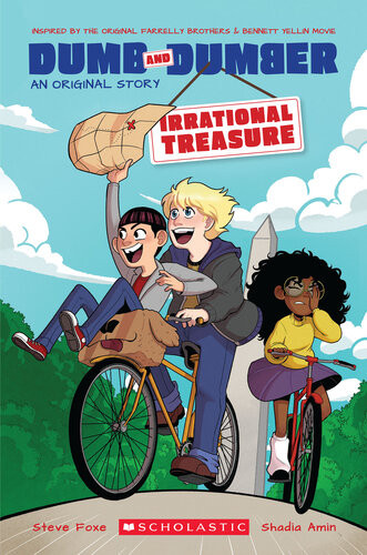 Irrational Treasure A Dumb Dumber Original Story Steve Foxe