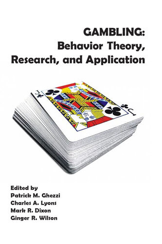 Gambling Behavior Theory Research And Application Mark Dixon