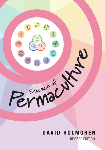 Essence Of Permaculture David Holmgren