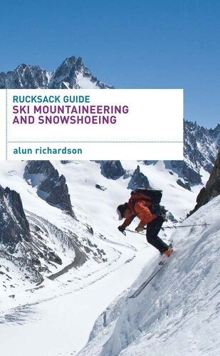 Rucksack Guideski Mountaineering And Snowshoeing Alun Richardson