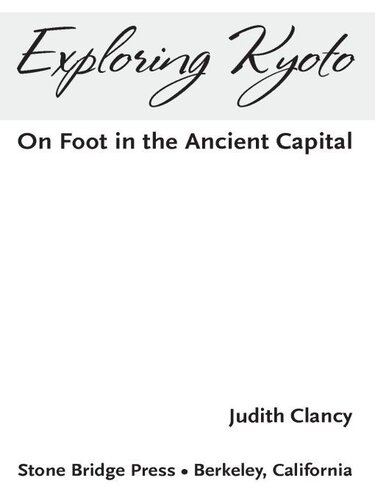 Exploring Kyoto On Foot In The Ancient Capital Judith Clancy