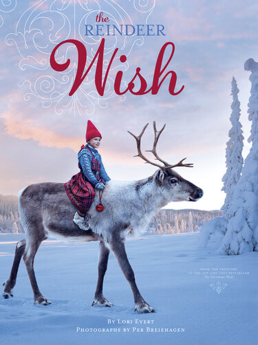 The Reindeer Wish Lori Evert