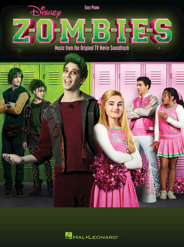 Zombies Songbook Music From The Disney Channel Original Movie Hal Leonard Corp