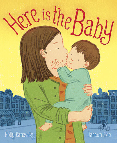 Here Is The Baby Polly Kanevsky
