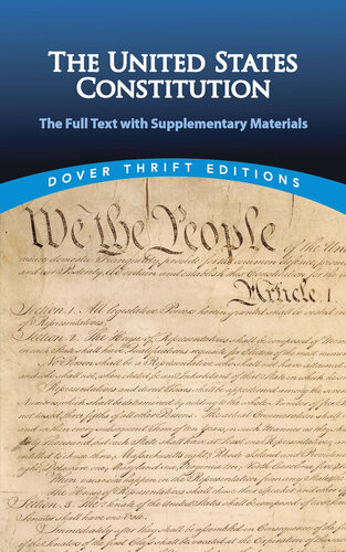 The United States Constitution The Full Text With Supplementary Materials Bob Blaisdell