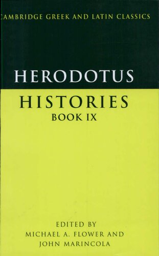 Herodotus Histories Book Ix Bilingual Michael A Flower Editor