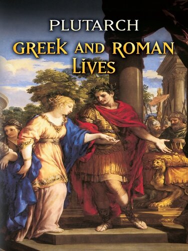 Greek And Roman Lives Plutarch