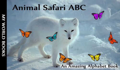 Animal Safari Abc An Amazing Alphabet Book Sandra Brown