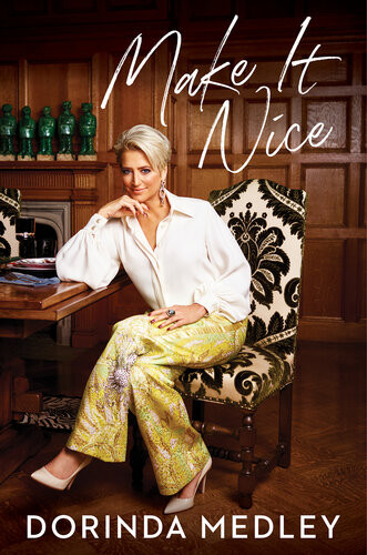 Make It Nice Dorinda Medley