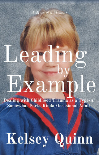 Leading By Example Kelsey Quinn