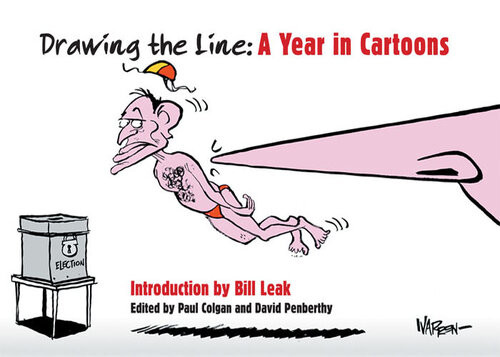 Drawing The Line A Year In Cartoons Paul Colgan