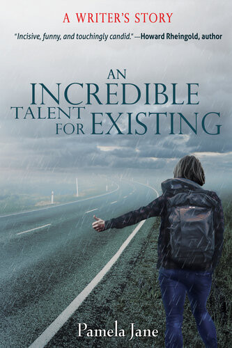 An Incredible Talent For Existing A Writers Story Pamela Jane