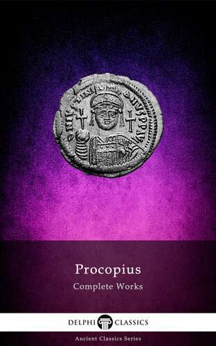 Delphi Complete Works Of Procopius Illustrated Procopius Of Caesarea