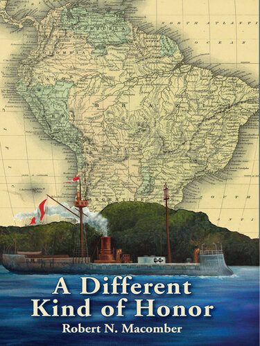 A Different Kind Of Honor Robert N Macomber