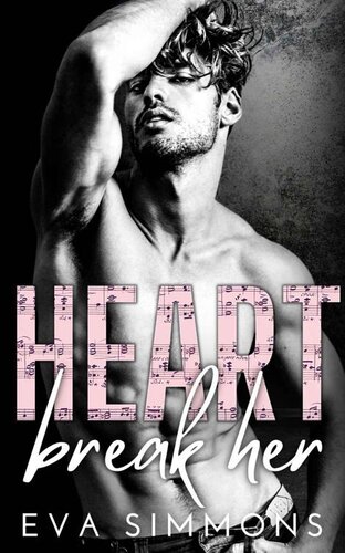 Heart Break Her A Steamy Rock Star Romance Enemy Muse Book 1 Eva Simmons