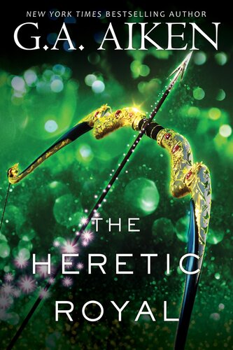 The Heretic Royal An Action Packed Novel Of High Fantasy Ga Aiken